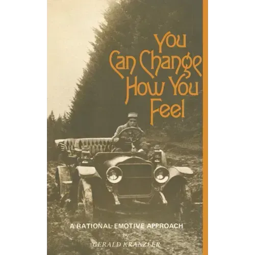 You Can Change How You Feel