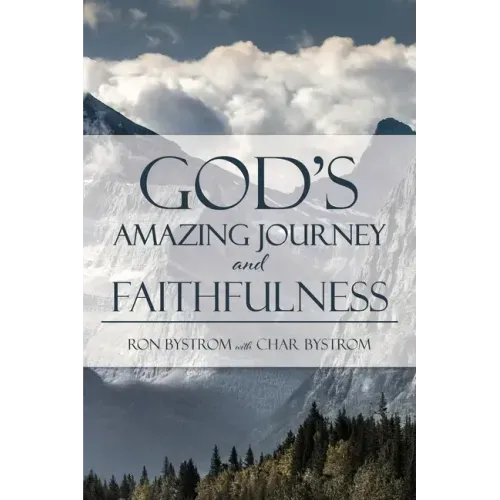 God's Amazing Journey and Faithfulness