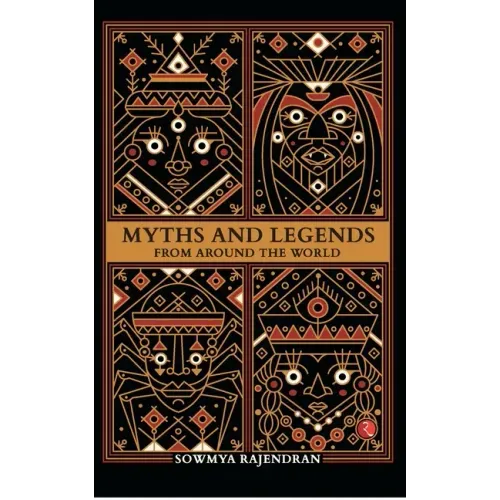 Myths and Legends from Around the World