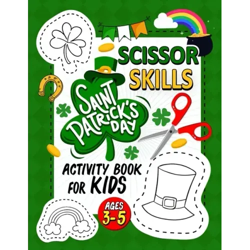St. Patrick's Day Scissor Skills Activity Book for Kids Ages 3-5