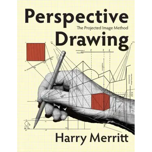 Perspective Drawing: The Projected Image Method