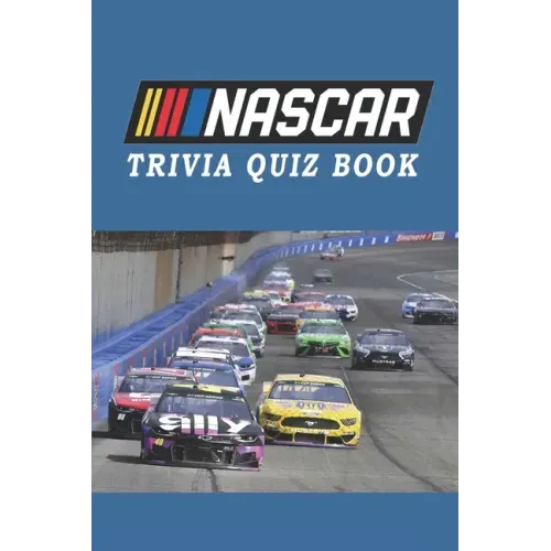 NASCAR: Trivia Quiz Book