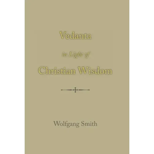 Vedanta in Light of Christian Wisdom
