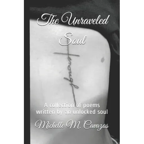 The Unraveled Soul