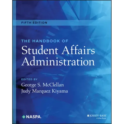 The Handbook of Student Affairs Administration