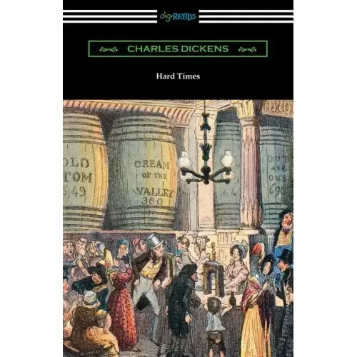 Hard Times (with an Introduction by Edwin Percy Whipple)