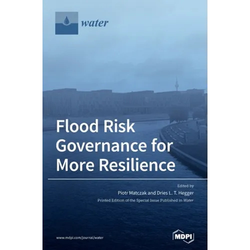 Flood Risk Governance for More Resilience