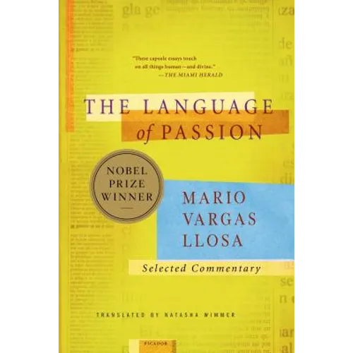 The Language of Passion: Selected Commentary