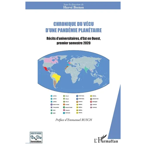 Chronique du vécu d'une pandémie planétaire: Récits d'universitaires, d'Est en Ouest, premier semestre 2020