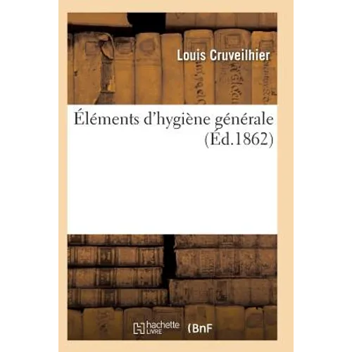 Éléments d'Hygiène Générale
