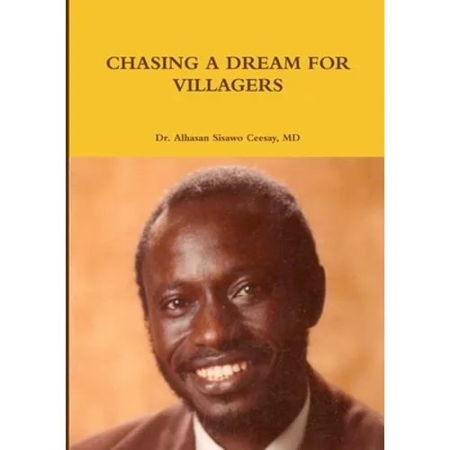Chasing a Dream for Villagers
