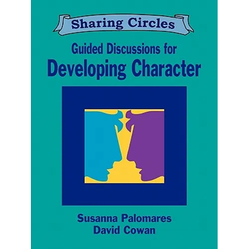 Guided Discussions for Developing Character