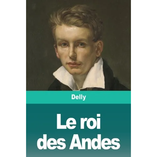 Le roi des Andes