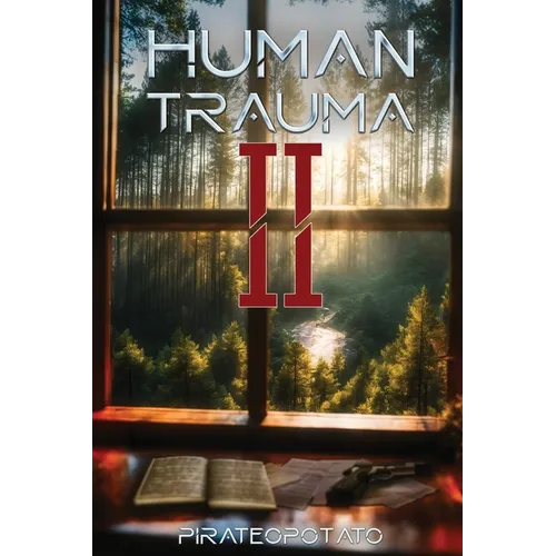 Human Trauma 2
