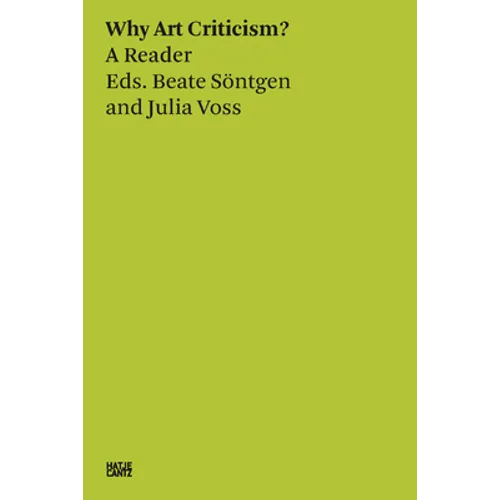Why Art Criticism? a Reader