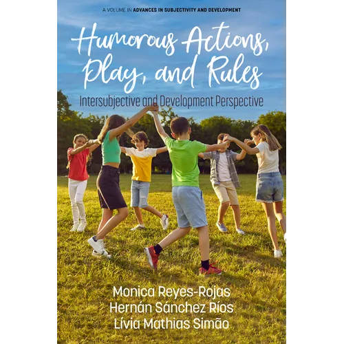 Humorous Actions, Play and Rules: Intersubjective and Development Perspective