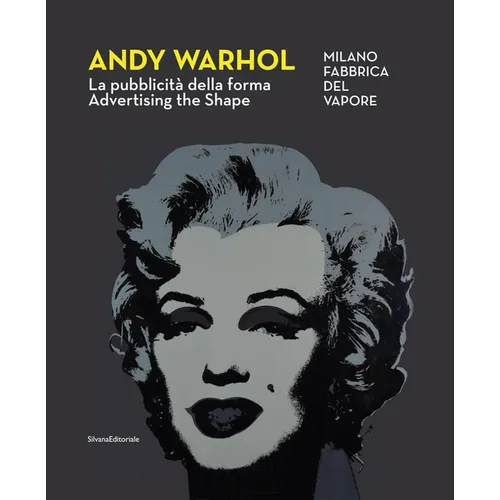 Andy Warhol: Advertising the Shape