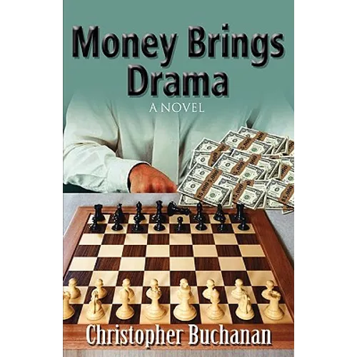 Money Brings Drama