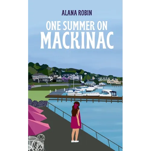 One Summer on Mackinac