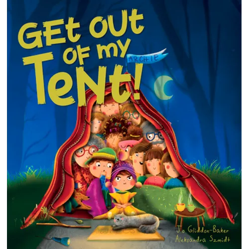 Get Out of My Tent