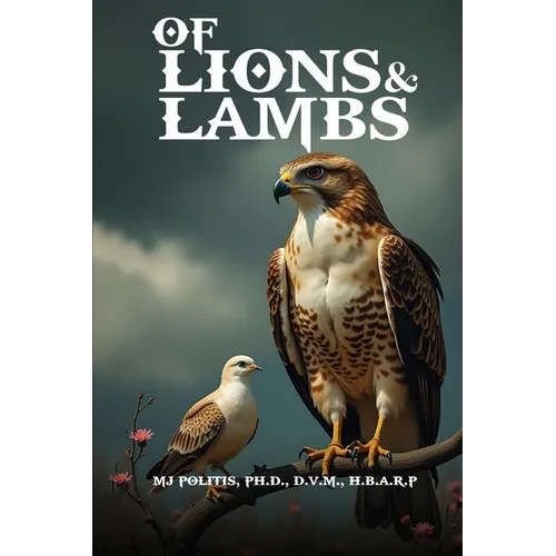 Of Lions and Lambs