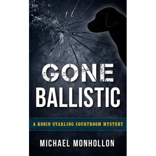 Gone Ballistic