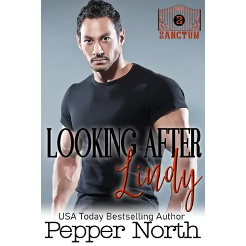 Looking After Lindy: A SANCTUM Novel
