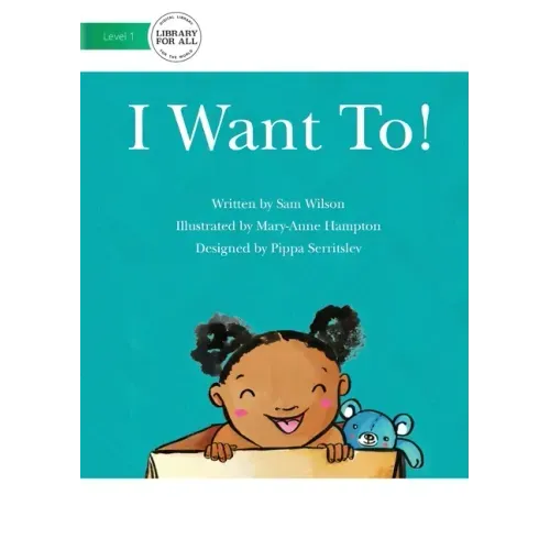I Want To!