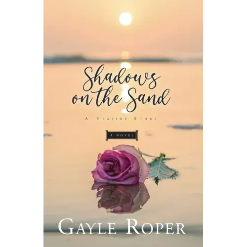 Shadows on the Sand: A Seaside Novel