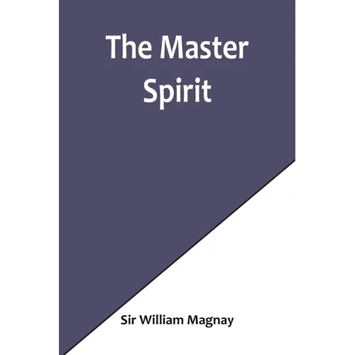 The Master Spirit