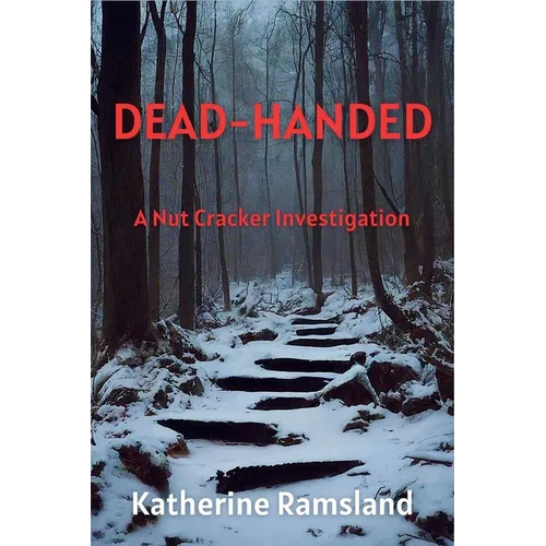 Dead-Handed: The Nut Cracker Investigations