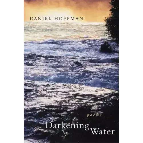 Darkening Water: Poems