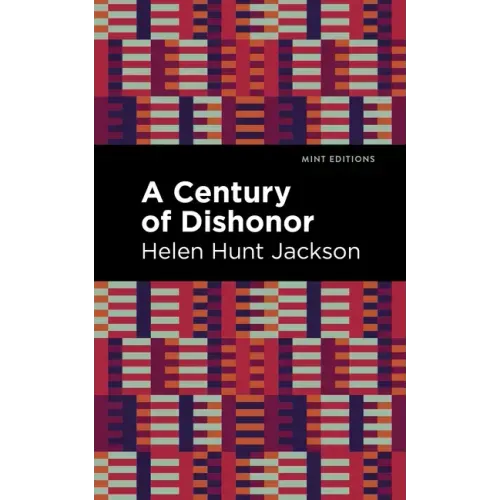 A Century of Dishonor