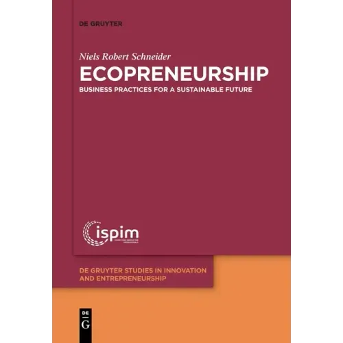 Ecopreneurship: Business Practices for a Sustainable Future