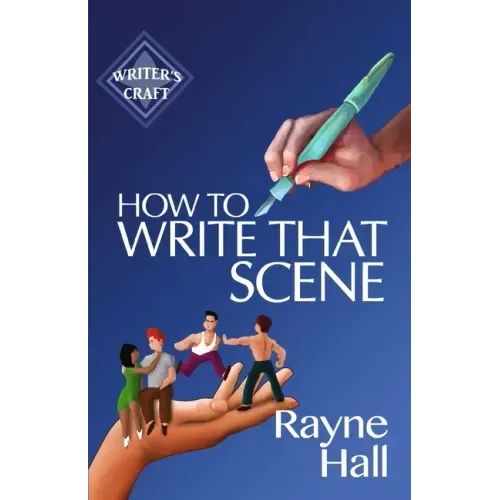 How To Write That Scene