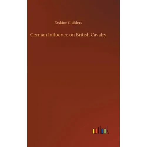 German Influence on British Cavalry