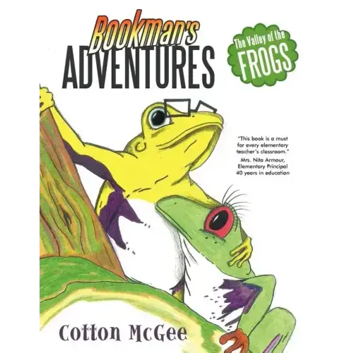 Bookman's Adventures: The Valley of the Frogs