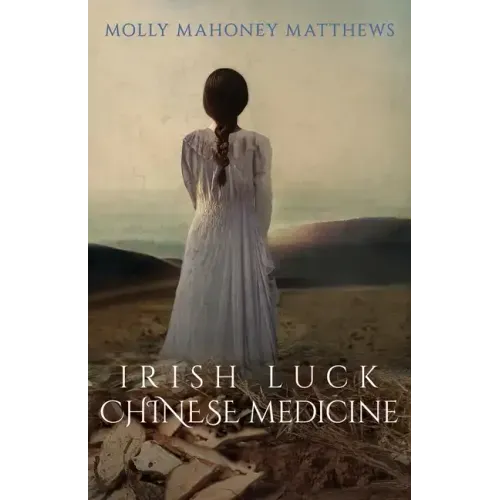 Irish Luck, Chinese Medicine