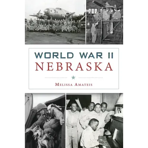 World War II Nebraska