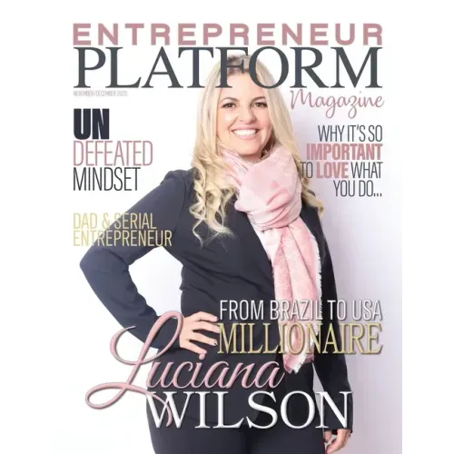 Entrepreneur Platform Magazine: Nov/Dec 2020