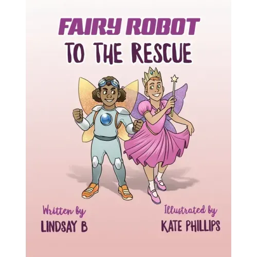 Fairy Robot to the Rescue