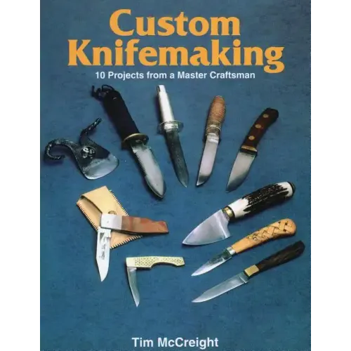 Custom Knifemaking