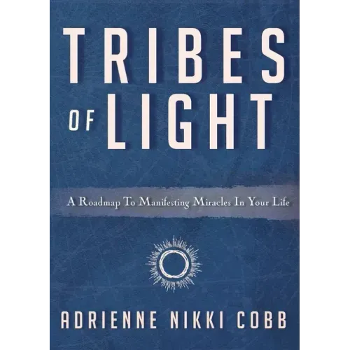Tribes of Light