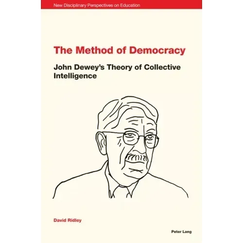 New Disciplinary Perspectives on Education: John Dewey's Theory of Collective Intelligence