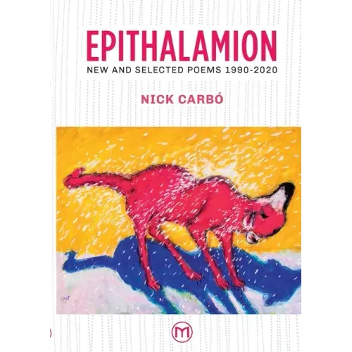 Epithalamion: New and Selected Poems 1990-2020