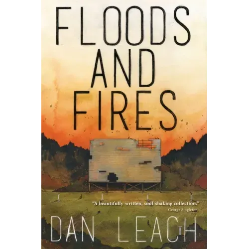 Floods and Fires
