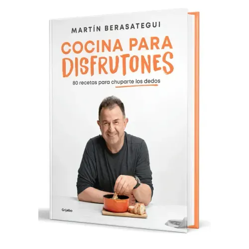 Cocina Para Disfrutones: 80 Recetas Para Chuparte Los Dedos / Kitchen for Enjoyment. 80 Recipes