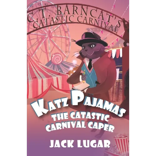 Katz Pajamas: The Catastic Carnival Caper