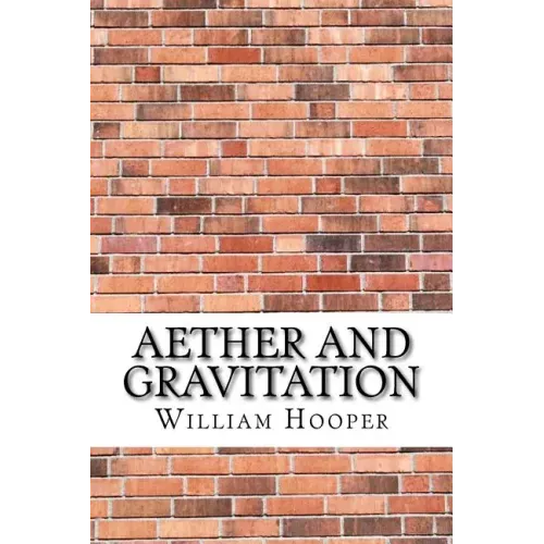 Aether and Gravitation