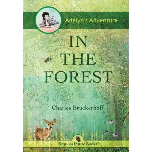Adelyn's Adventure in the Forest